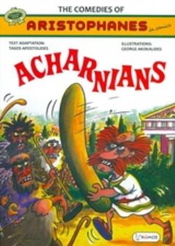 THE COMEDIES OF ARISTOPHANES ACHARNIANS