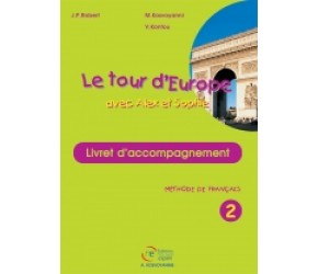 LE TOUR D EUROPE 2 LIVRET D ACOMPAGNEMENT PROFESSEUR