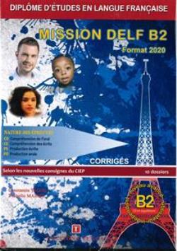 MISSION DELF B2 CORRIGES + CD FORMAT 2020