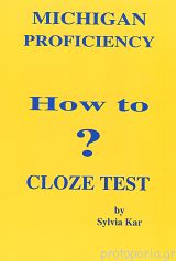 MICHIGAN PROFICIENCY HOW TO CLOSE TEST SB