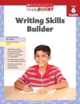 STUDY SMART : WRITING SKILLS BUILDER (LEVEL 6) PB