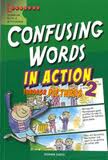 CONFUSING WORDS IN ACTION 2