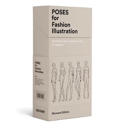 Poses for Fashion Illustration (Card Box 100 essential figure template cards for designers