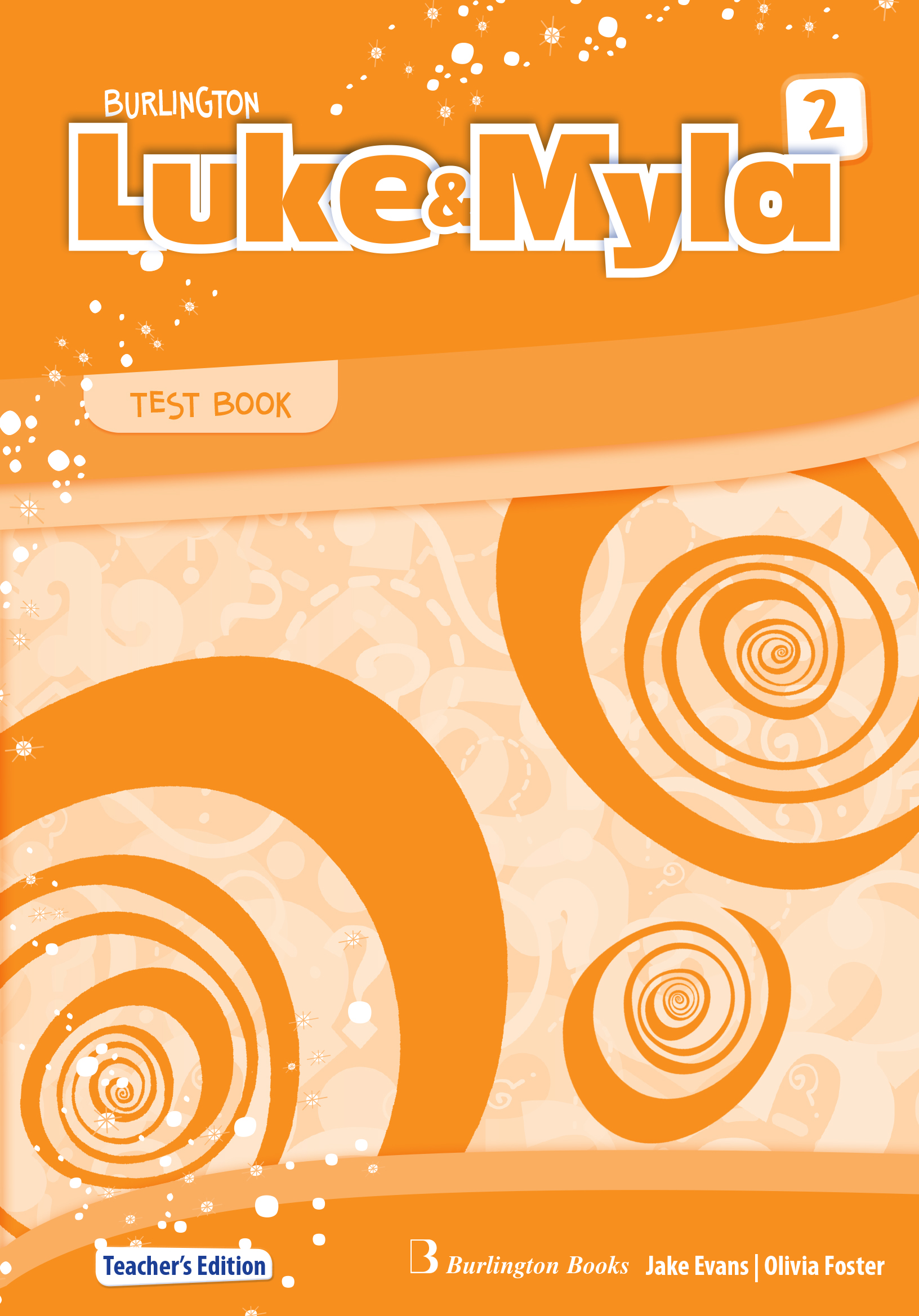 LUKE  MYLA 2 TCHRS TEST