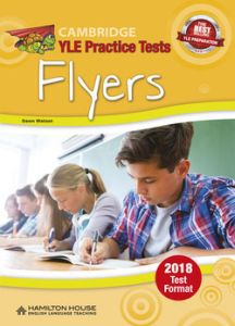 CAMBRIDGE YOUNG LEARNERS ENGLISH TESTS FLYERS TCHRS 2018