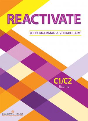 REACTIVATE YOUR GRAMMAR  VOCABULARY C1  C2 INTERACTIVE WHITEBOARD SOFTWARE