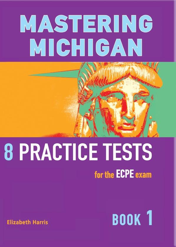 MASTERING MICHIGAN 1 ECPE PRACTICE TESTS 2013
