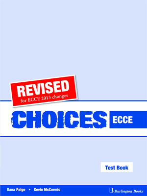 CHOICES ECCE TCHR S TEST REVISED 2013