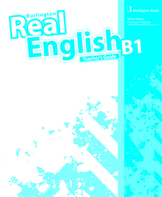 REAL ENGLISH B1 TCHRS GUIDE