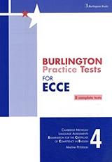 BURLINGTON PRACT. TESTS MICH. ECCE 4 SB BURLINGTON PRACT. TESTS MICH. ECCE 4 SB