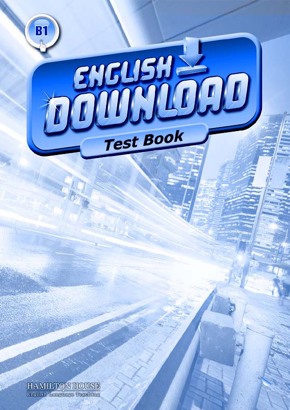 ENGLISH DOWNLOAD B1 TEST WITH KEY
