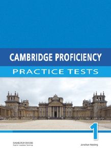 CAMBRIDGE PROFICIENCY PRACTICE TESTS 1 SB