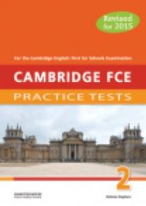 CAMBRIDGE FCE PRACTICE TESTS 2 TCHR S 2015 REVISED